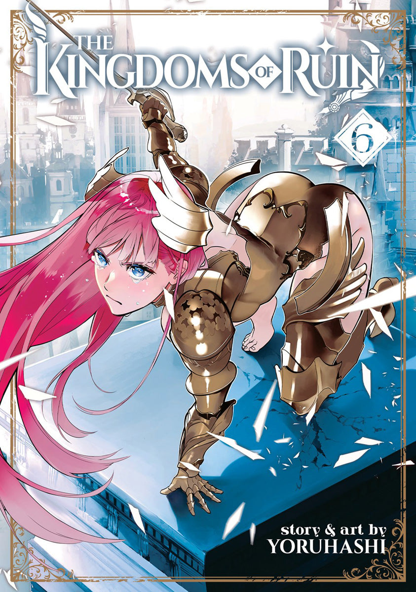 The Kingdoms of Ruin Manga Volume 6