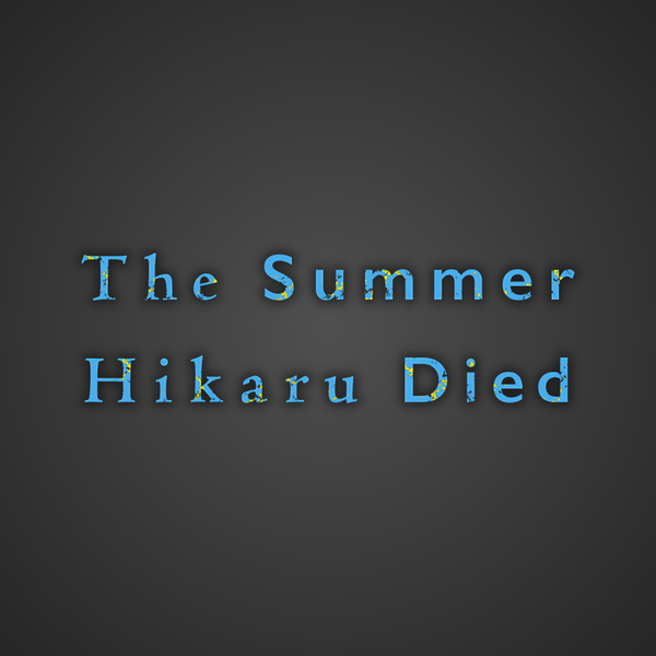 The Summer Hikaru Died Manga Volumes