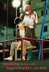 Smoking Behind The Supermarket With You Manga Volume 7