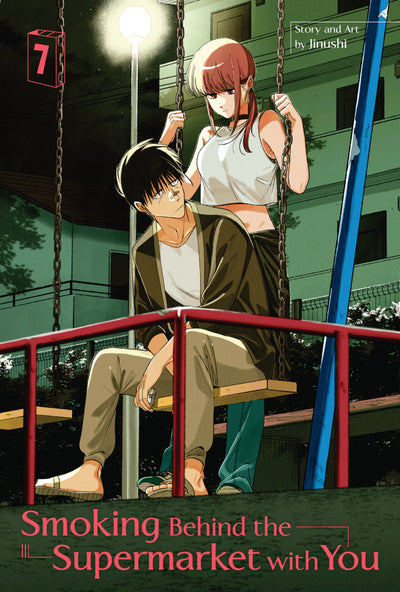 Smoking Behind The Supermarket With You Manga Volume 7