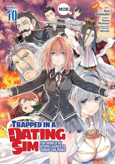 Trapped in a Dating Sim: The World of Otome Games is Tough for Mobs Manga Volume 10