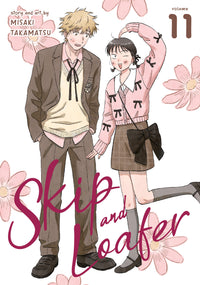 Skip and Loafer Manga Volume 11