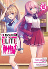 Classroom of the Elite Manga Volume 12