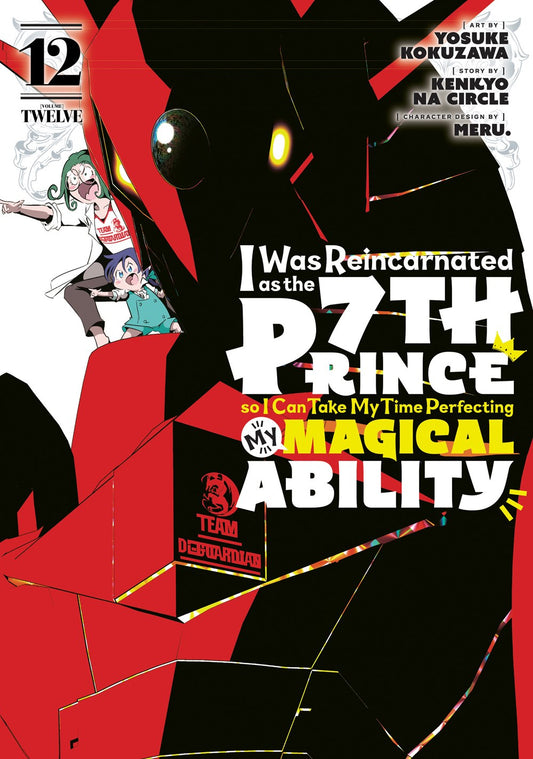 I Was Reincarnated as the 7th Prince so I Can Take My Time Perfecting My Magical Ability, Volume 12