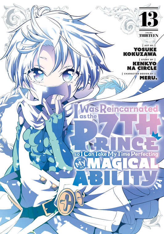 I Was Reincarnated as the 7th Prince so I Can Take My Time Perfecting My Magical Ability, Volume 13