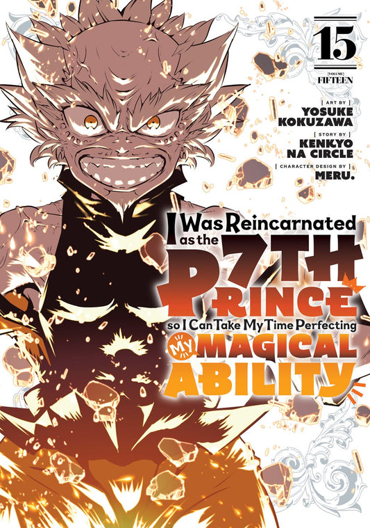 I Was Reincarnated as the 7th Prince so I Can Take My Time Perfecting My Magical Ability, Volume 15