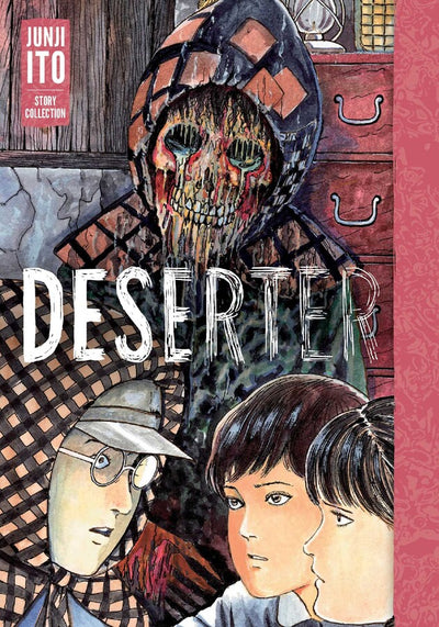 Deserter: Junji Ito Story Collection Manga (PaperBack)