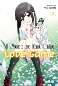 I Want to End This Love Game Manga Volume 2