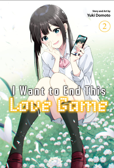 I Want to End This Love Game Manga Volume 2