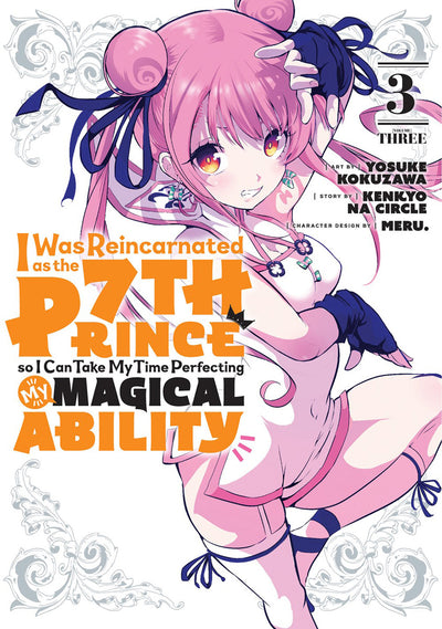 I Was Reincarnated as the 7th Prince so I Can Take My Time Perfecting My Magical Ability, Volume 3