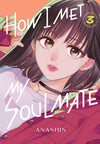 How I Met My Soulmate Volume 3
