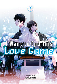I Want to End This Love Game Manga Volume 3