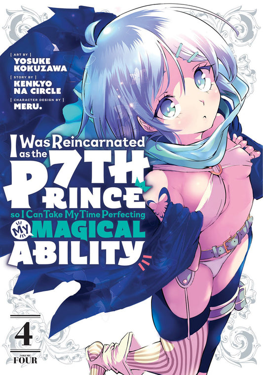 I Was Reincarnated as the 7th Prince so I Can Take My Time Perfecting My Magical Ability, Volume 4