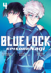 Blue Lock: Episode Nagi Manga Volume 4