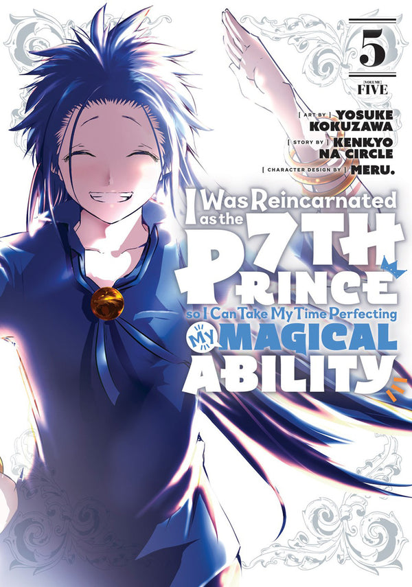 I Was Reincarnated as the 7th Prince so I Can Take My Time Perfecting My Magical Ability, Volume 5