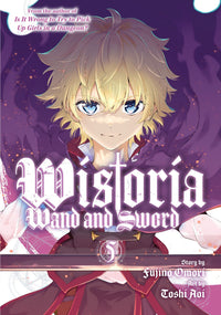Wistoria: Wand and Sword Manga Volume 5