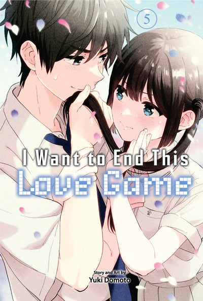 I Want to End This Love Game Manga Volume 5