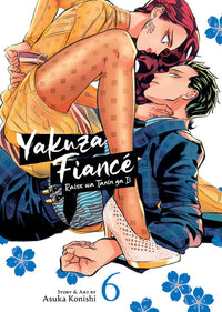 Yakuza Fiancé: Raise Wa Tanin Ga Ii Manga Volume 6