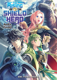 The Rising of the Shield Hero Manga Volume 6