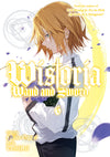 Wistoria: Wand and Sword Manga Volume 6