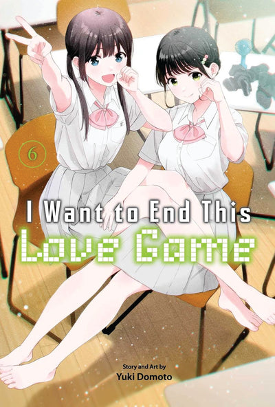 I Want to End This Love Game Manga Volume 6