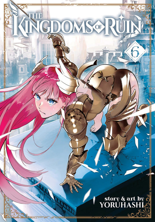 The Kingdoms of Ruin Manga Volume 6
