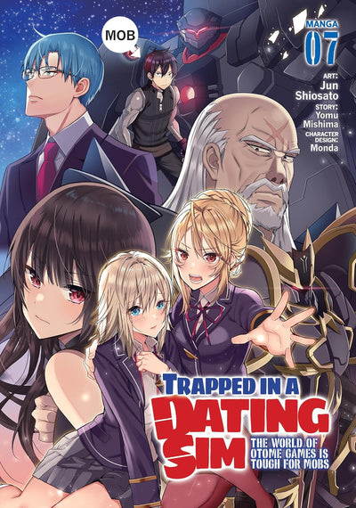 Trapped in a Dating Sim: The World of Otome Games is Tough for Mobs Manga Volume 7