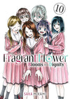 The Fragrant Flower Blooms With Dignity Manga Volume 10