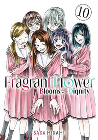 The Fragrant Flower Blooms With Dignity Manga Volume 10