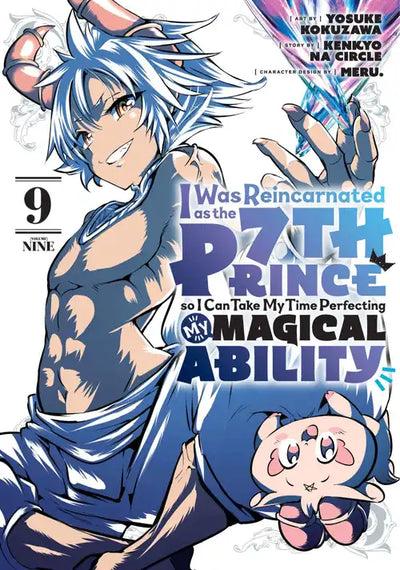I Was Reincarnated as the 7th Prince so I Can Take My Time Perfecting My Magical Ability, Volume 9
