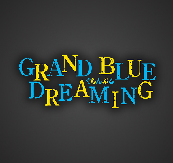 Grand Blue Dreaming