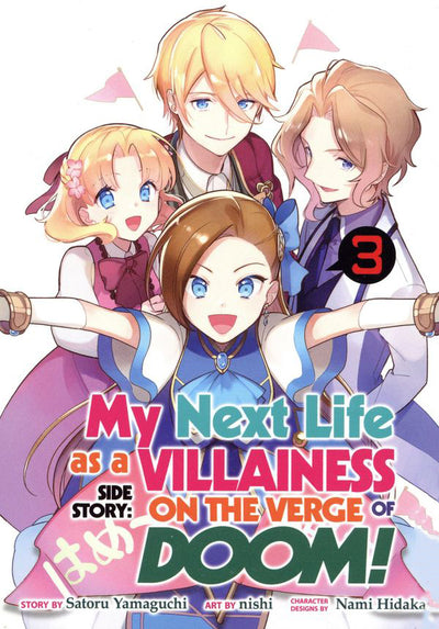 My Next Life as a Villainess Side Story: On the Verge of Doom! Manga Vol. 3
